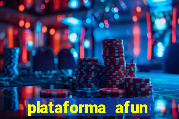 plataforma afun paga mesmo